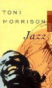 Toni Morrison: Jazz. (Paperback, German language, 1994, Rowohlt Tb.)