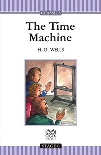 H. G. Wells: The Time Machine (Paperback, 2015, 1001 Çiçek Kitaplar)