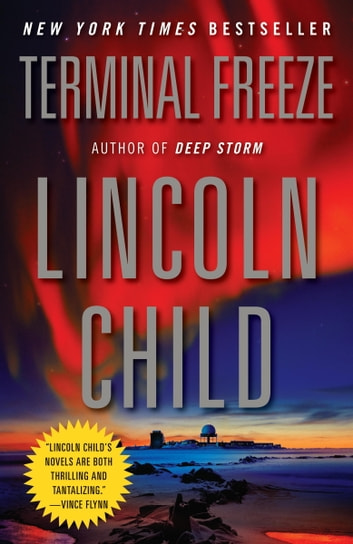 Lincoln Child: Terminal Freeze (EBook, 2009)