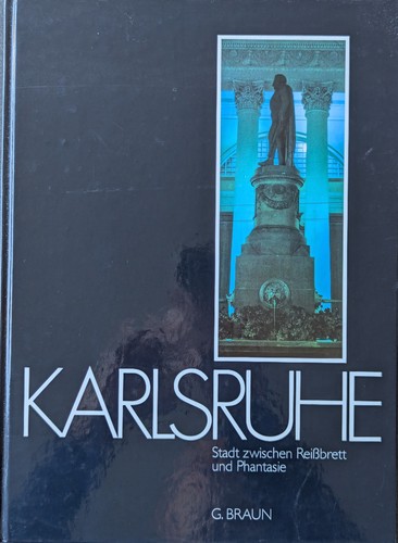 Hermann Ebeling: Karlsruhe (German language, 1988, G. Braun)