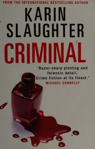 Karin Slaughter: Criminal (2012, AudioGO)