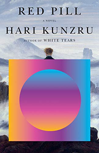 Hari Kunzru: Red Pill (Paperback, 2021, Vintage)