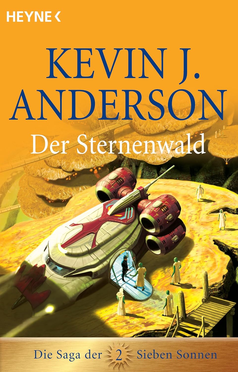Kevin J. Anderson: Der Sternenwald: Die Saga der Sieben Sonnen (EBook, deutsch language, Heyne)