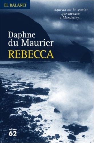 Daphne Du Maurier, Marta Pera: Rebecca (Hardcover, Edicions 62)