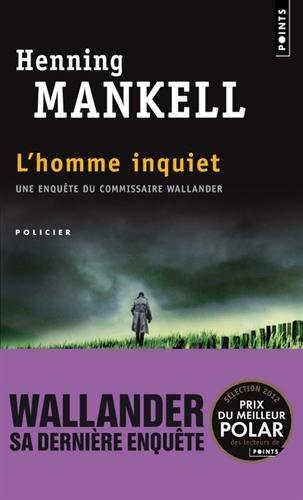 Henning Mankell: l'Homme Inquiet (French language, 2012)