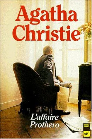 Agatha Christie: L'affaire Prothero (French language, 1998, Éditions du Masque)