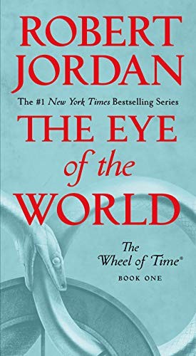 Robert Jordan: The Eye of the World (Paperback, 2019, Tor Fantasy)