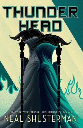 Neal Shusterman: Thunderhead (Hardcover, 2018, Simon & Schuster BFYR)