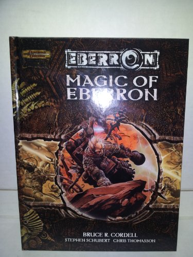 Bruce Cordell: Magic of Eberron