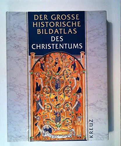 Andrealaboa Juan M Dué: Der Grosse Historische Bildatlas Des Christentums (German language, 1997)