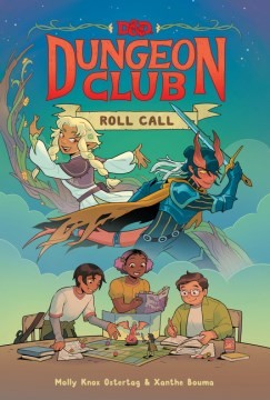 Lee Knox Ostertag, Inc Hasbro: Dungeons and Dragons : Dungeon Club (2022, HarperCollins Publishers)