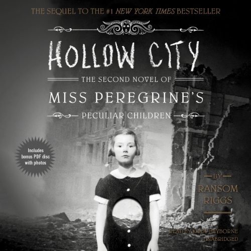 Ransom Riggs: Hollow City (AudiobookFormat, 2014, Blackstone Audio)