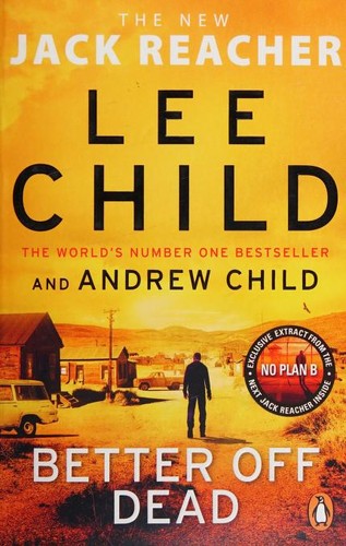 Lee Child, Andrew Child: Better off Dead (2022, Penguin Books)