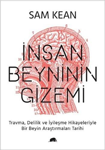 Sam Kean: İnsan Beyninin Gizemi (Paperback, Turkish language, 2016, Kolektif Kitap)