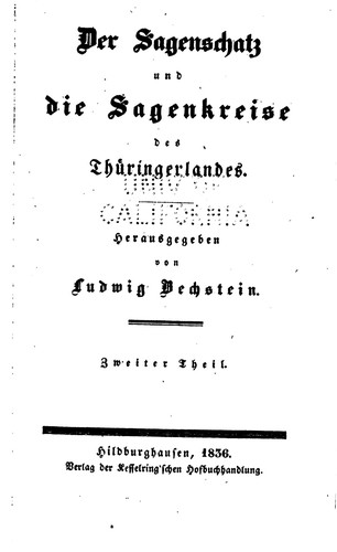 Ludwig Bechstein: Der Sagenschatz und die Sagenkreise des Thüringerlandes - Zweiter Theil (1836, Kesselring'sche Buchhandlung)