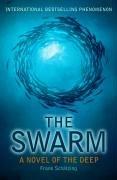 Frank Schätzing: The Swarm  (Paperback, 2006, ReganBooks)