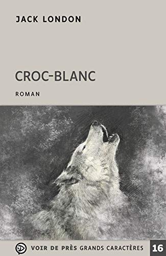 Jack London: CROC-BLANC (2021, VOIR DE PRES)