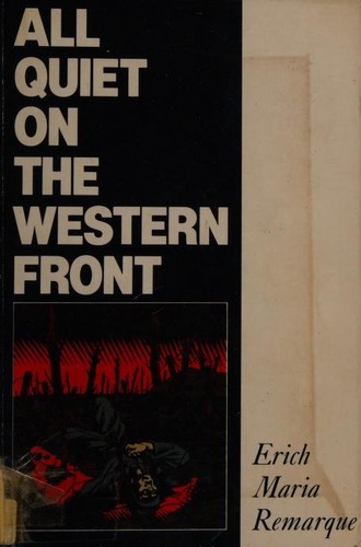 Erich Maria Remarque: All quiet on the western front (1987, Pan Books)