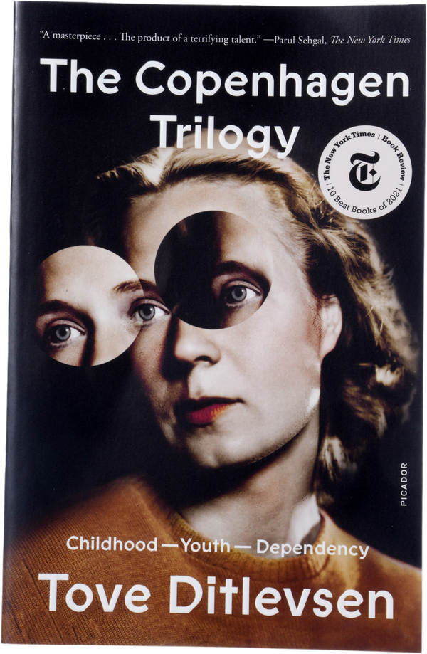 Tove Ditlevsen, Tiina Nunnally, Michael Favala Goldman: The Copenhagen Trilogy (Paperback, 2022, Picador)