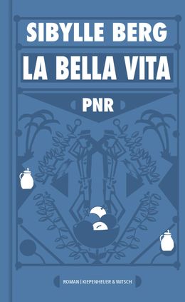 Sibylle Berg: PNR (German language)