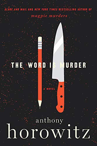 Anthony Horowitz: The Word is Murder (Paperback, HarperCollins Publishers)