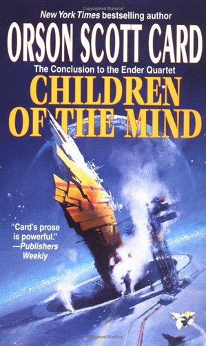 Orson Scott Card: Children of the mind (1997, Tor)