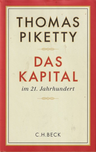 Thomas Piketty: Das Kapital im 21. Jahrhundert (Hardcover, German language, 2014, C. H. Beck)