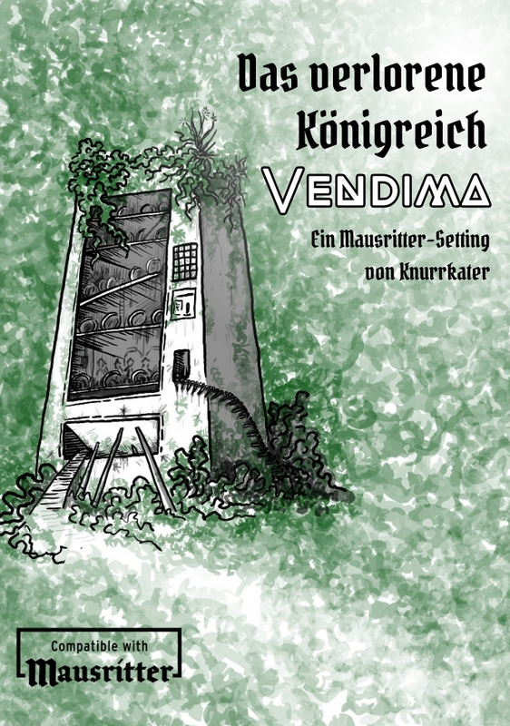 Frau Knurrkater: Das verlorene Königreich Vendima (Paperback, Deutsch language, Frau Knurrkater)