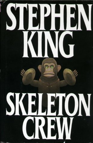 Stephen King: Skeleton Crew (Hardcover, 1985, G.P. Putnam's Sons)