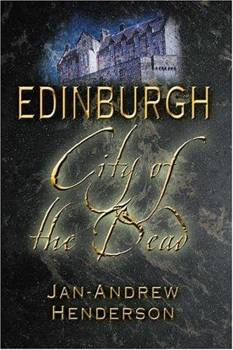 Jan-Andrew Henderson: Edinburgh (Paperback, 2005, Black & White Publishing)