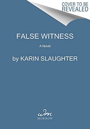 Karin Slaughter: False Witness (Paperback, William Morrow Paperbacks)