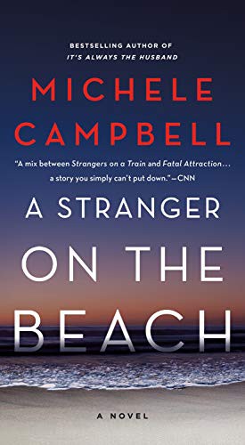 Michele Campbell: A Stranger on the Beach (Paperback, St. Martin's Paperbacks)