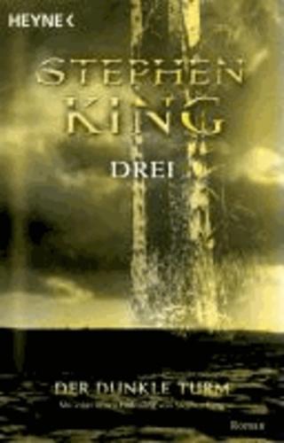 Drei (Der dunkle Turm, #2) (German language, 2003)