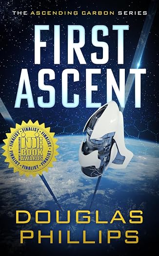 Douglas Phillips: First Ascent (EBook, Proton Books LLC)