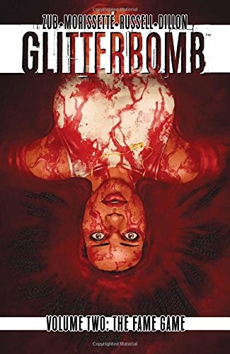 Jim Zub: Glitterbomb Volume 2 (Paperback, 2018, Image Comics)