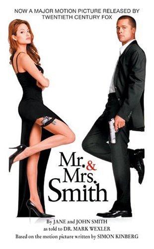 Cathy East Dubowski: Mr. &  Mrs. Smith (2005, HarperEntertainment)