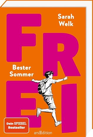Sarah Welk: Frei - Bester Sommer (Paperback, Deutsch language, arsEdition GmbH)