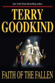 Terry Goodkind: Faith of the Fallen (Sword of Truth, Book 6) (Paperback, 2001, Tor Books)