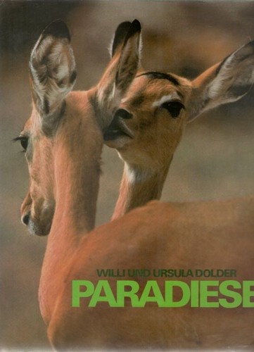 Ursula Dolder, Willi Dolder: Paradiese (1977, Deutscher Bücherbund)