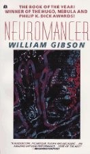 William F. Gibson: Neuromancer (1985, Ace)