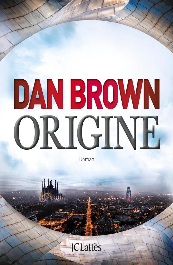 Dan Brown: Origine (French language, 2017)