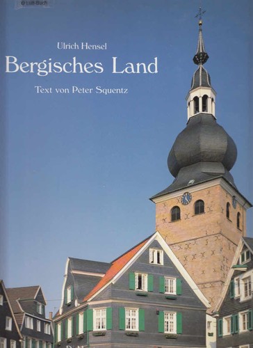 Ulrich Hensel: Bergisches Land (German language, 1988, DuMont)