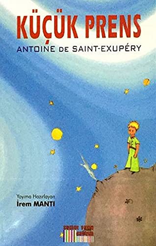 Antoine de Saint-Exupéry: Küçük Prens (Paperback, Somut Yayinlari)