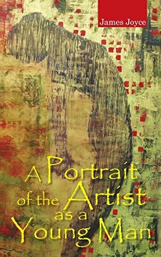 James Joyce: A Portrait of the Artist as a Young Man (2016, CreateSpace Independent Publishing Platform)