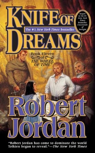 Robert Jordan: Knife Of Dreams (Hardcover, Turtleback Books)