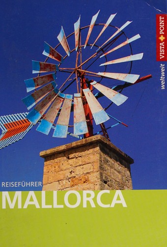 Andrea Weindl: Mallorca (German language, 2014, Vista-Point-Verl.)