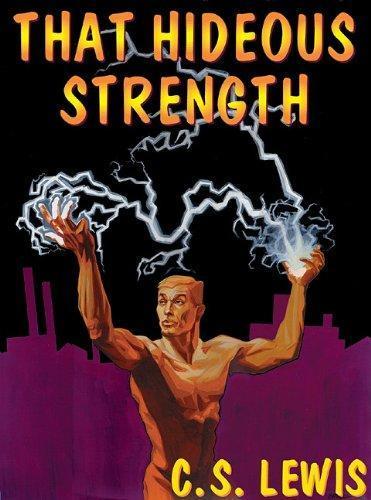 C. S. Lewis: That Hideous Strength (2002, Blackstone Audiobooks)