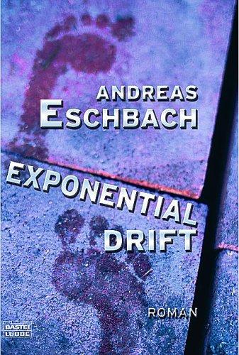 Exponential Drift (Paperback, German language, 2005, Bastei Lübbe)