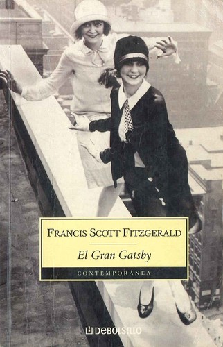 Francis Scott Fitzgerald: El Gran Gatsby (Paperback, Spanish language, 2005, Nuevas Ediciones De Bolsillo)