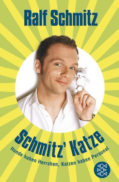 Ralf Schmitz: Schmitz' Katze (German language, 2008)